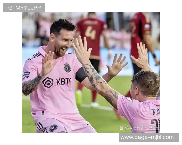 小马哥助力球队防守升级梅西伪九角色继续引领进攻新局面