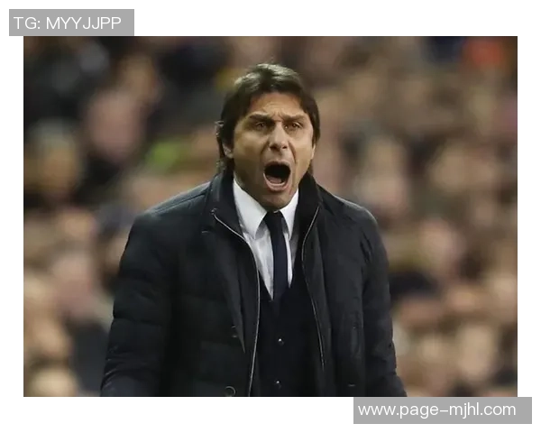 小法回忆孔蒂执教经历称其战术细致要求严格影响深远